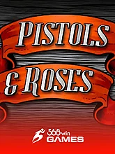 Pistols and Roses
