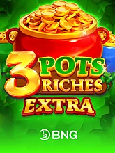 3 Pots Riches Extra Hold and Win