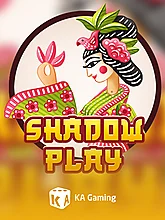 Shadow Play